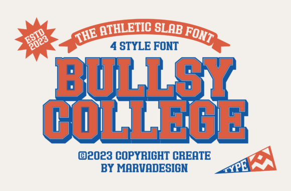Bullsy College: The Definitive Sport Typeface