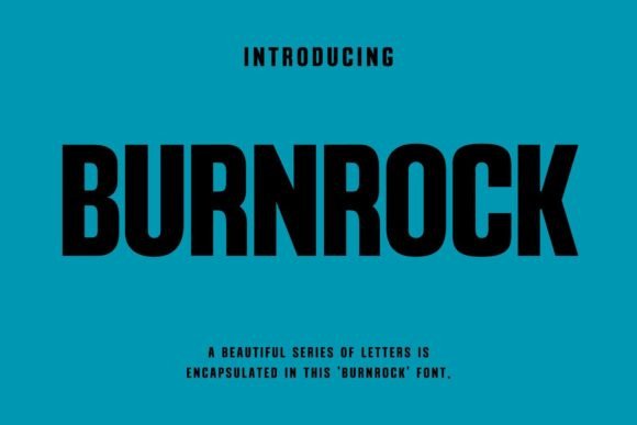 Burnrock: A Futuristic Font for Modern Brands