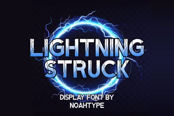 Lightning Struck: A Display Font with Electric Personality