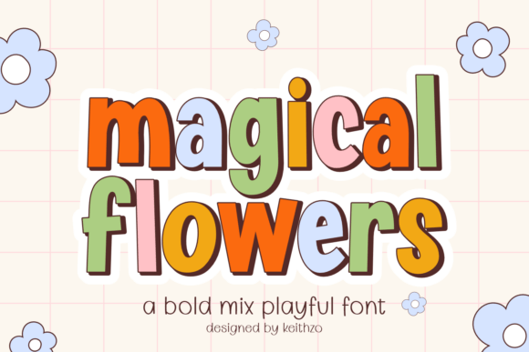 Magical Flowers: A Font That Captures Sunlit Joy