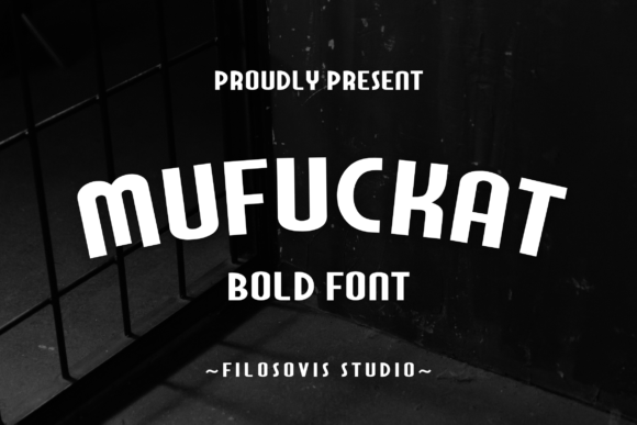 Mufuckat: The Modern Slab Serif for Bold Design