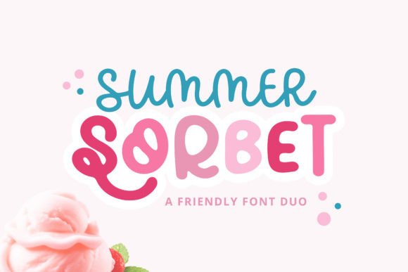 Summer Sorbet: The Groovy Font Duo for Standout Designs